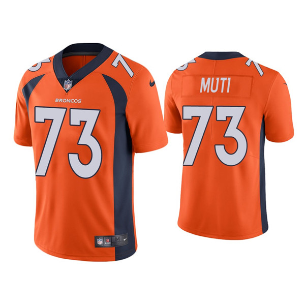 Denver Broncos #73 Netane Muti Orange Vapor Untouchable Limited Stitched Jersey
